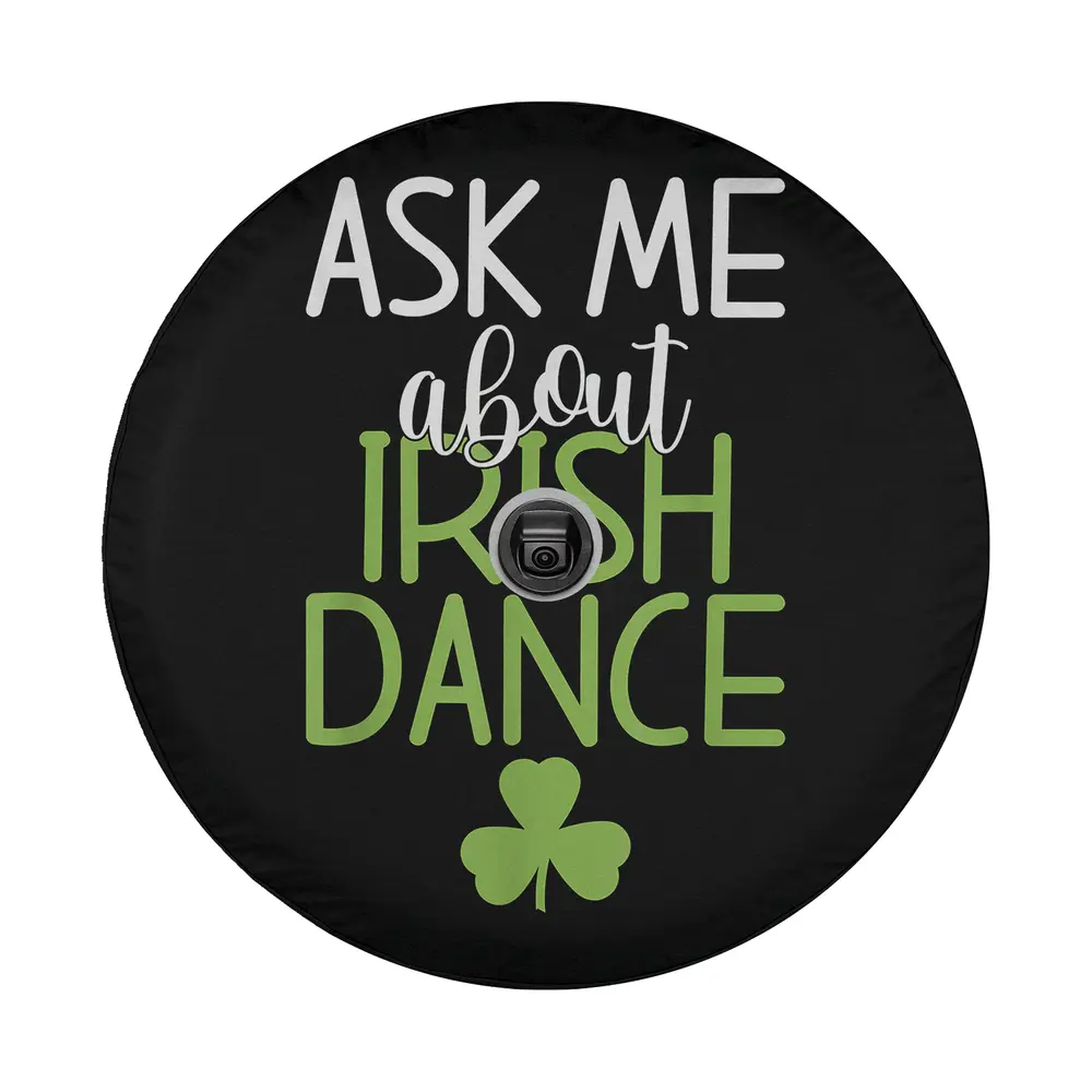 ask me about irish dance shamrock spare tire cover design for St. Patrick's Day