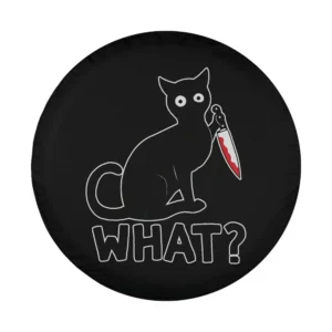 Cartoon black cat holding bloody knife WHAT text halloween tire cover design