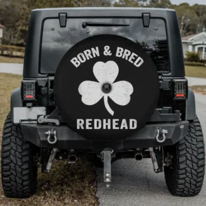 Born & Bred Redhead shamrock St. Patrick's Day spare tire cover with camera hole