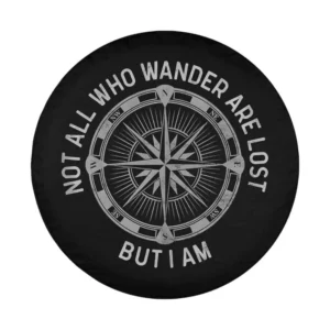 Compass funny hiking not all who wander spare tire cover design, compass and text