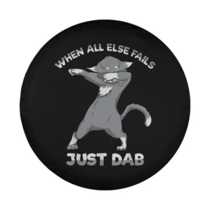 dabbing cartoon cat just dab slogan design only for custom spare tire cover