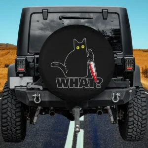 funny murderous cat with bloody knife and WHAT text halloween spare tire cover no camera hole