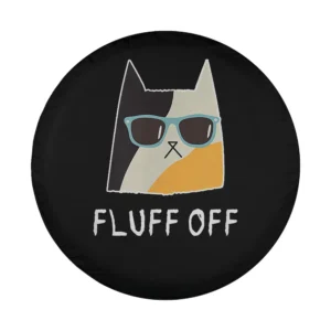 cartoon cat with teal sunglasses and fluff off text on spare tire cover