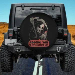 grim reaper skeleton using smartphone adding you to my contacts list funny halloween spare tire cover no camera hole