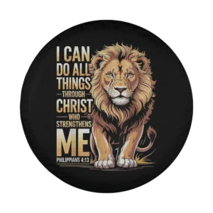 Lion and Philippians 4 13 Christian faith scripture tire cover design only