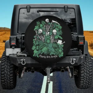 Plants Not People Introvert Goth Gardener Skeleton spare tire cover no camera hole