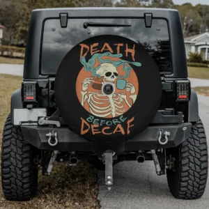Death Before Decaf skeleton coffee mug steam spare tire cover with camera hole for Jeep SUV RV