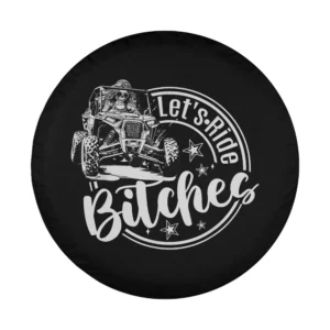 UTV offroad vehicle let's ride bitches design closeup for spare tire cover