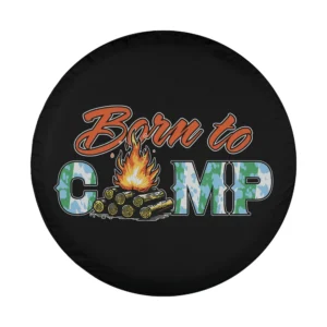 born to camp fire camo camping spare tire cover graphic design only