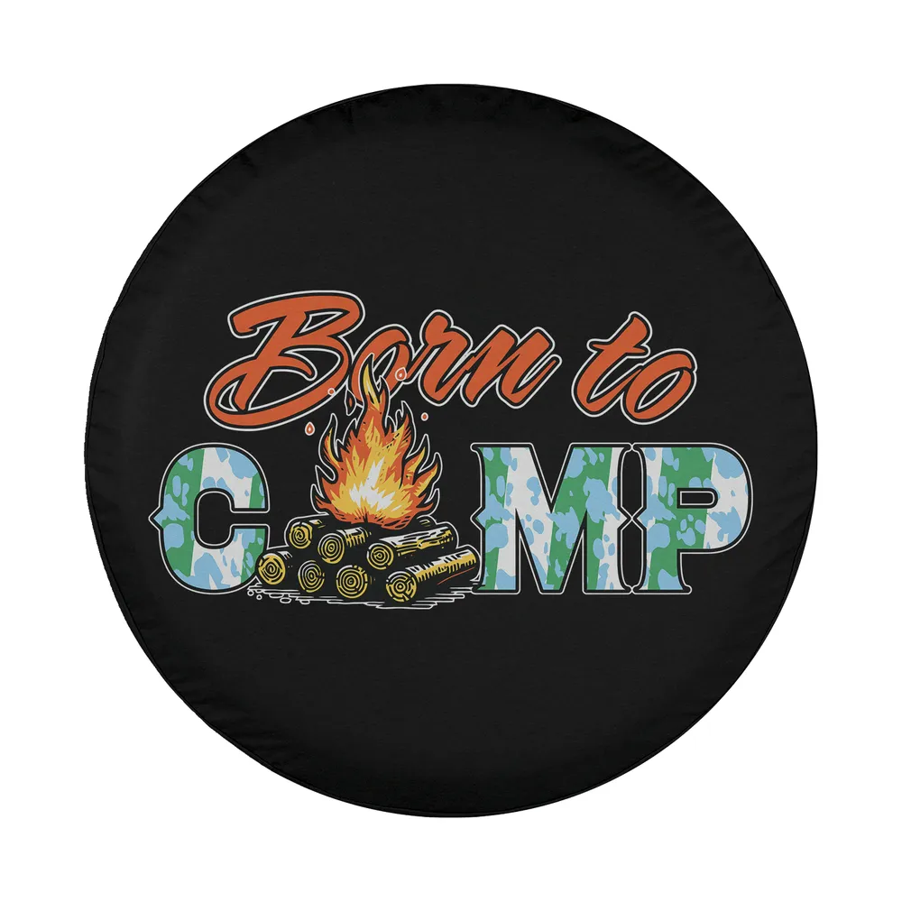 born to camp fire camo camping spare tire cover graphic design only