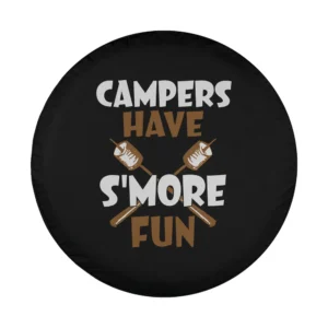 Campers Have S'more Fun marshmallow sticks camping tire cover design only