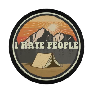 i hate people mountain tent camper spare tire cover graphic only