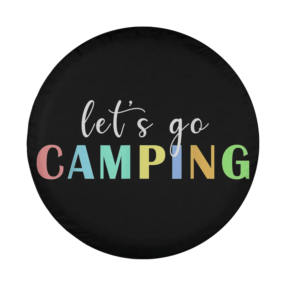 let's go camping colorful text camping spare tire cover design only